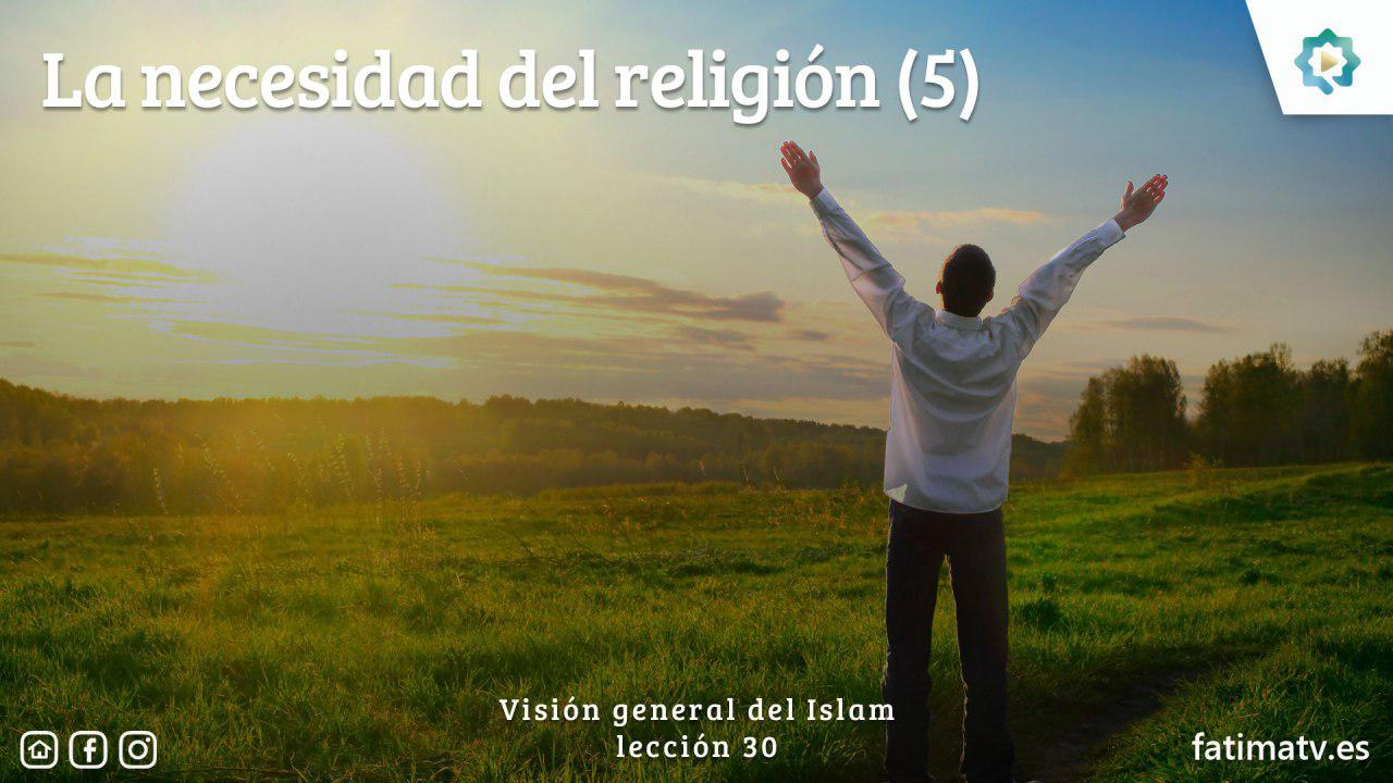 La necesidad del religión (5)