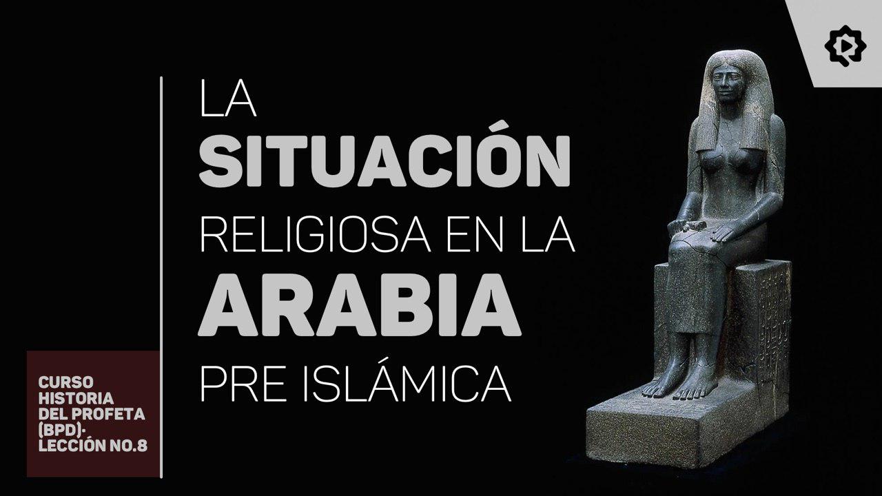 La situación de la religión en Arabia 