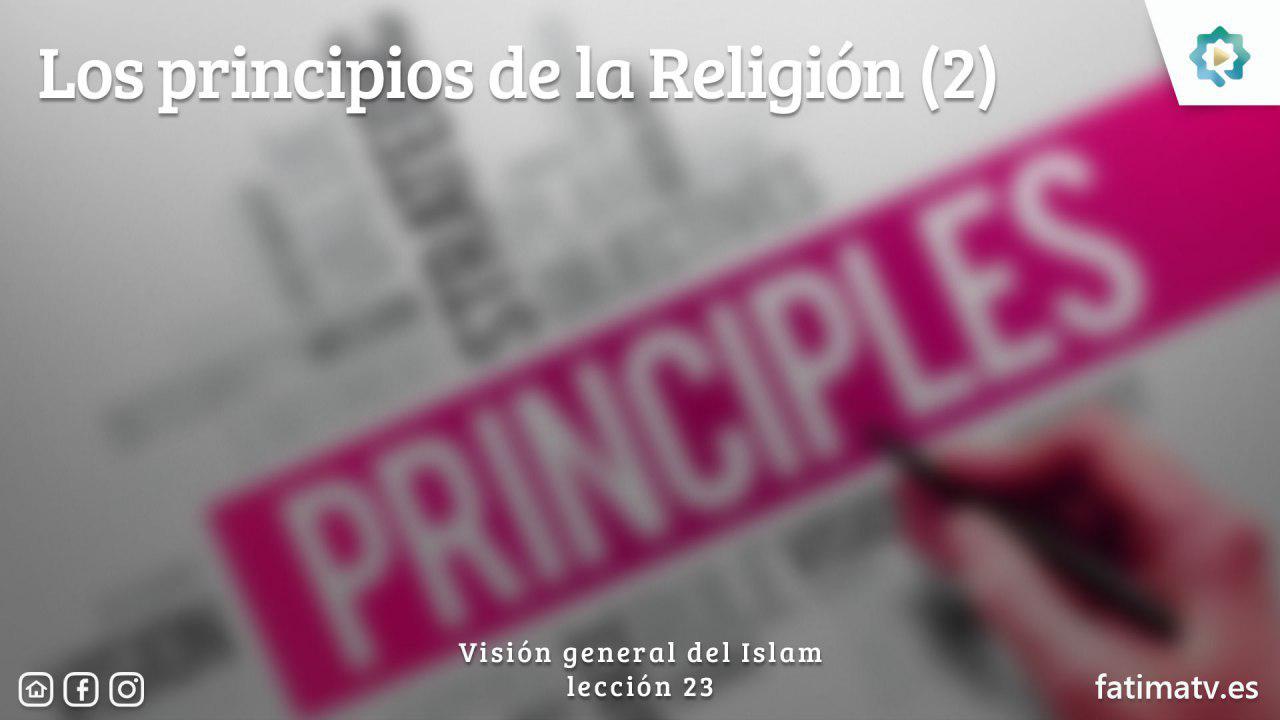 Los principios de la Religión (2)