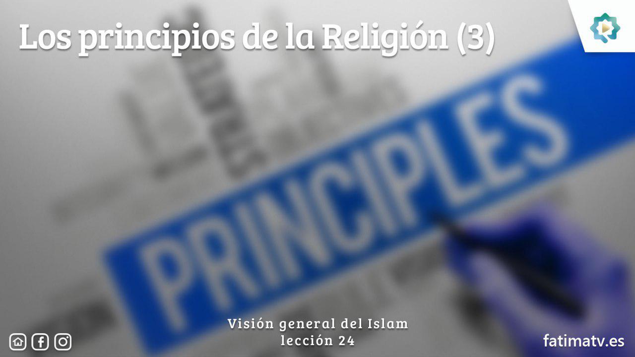 Los principios de la Religión (3)