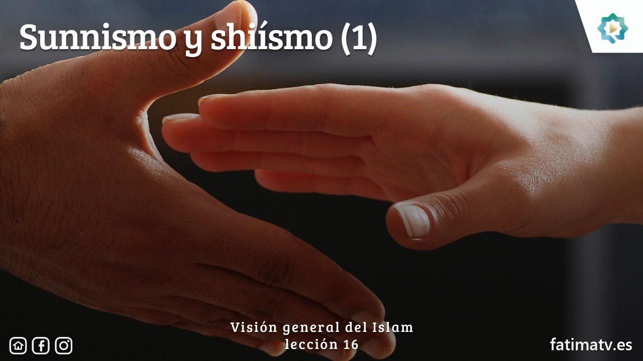 Sunnismo y shiísmo (1)