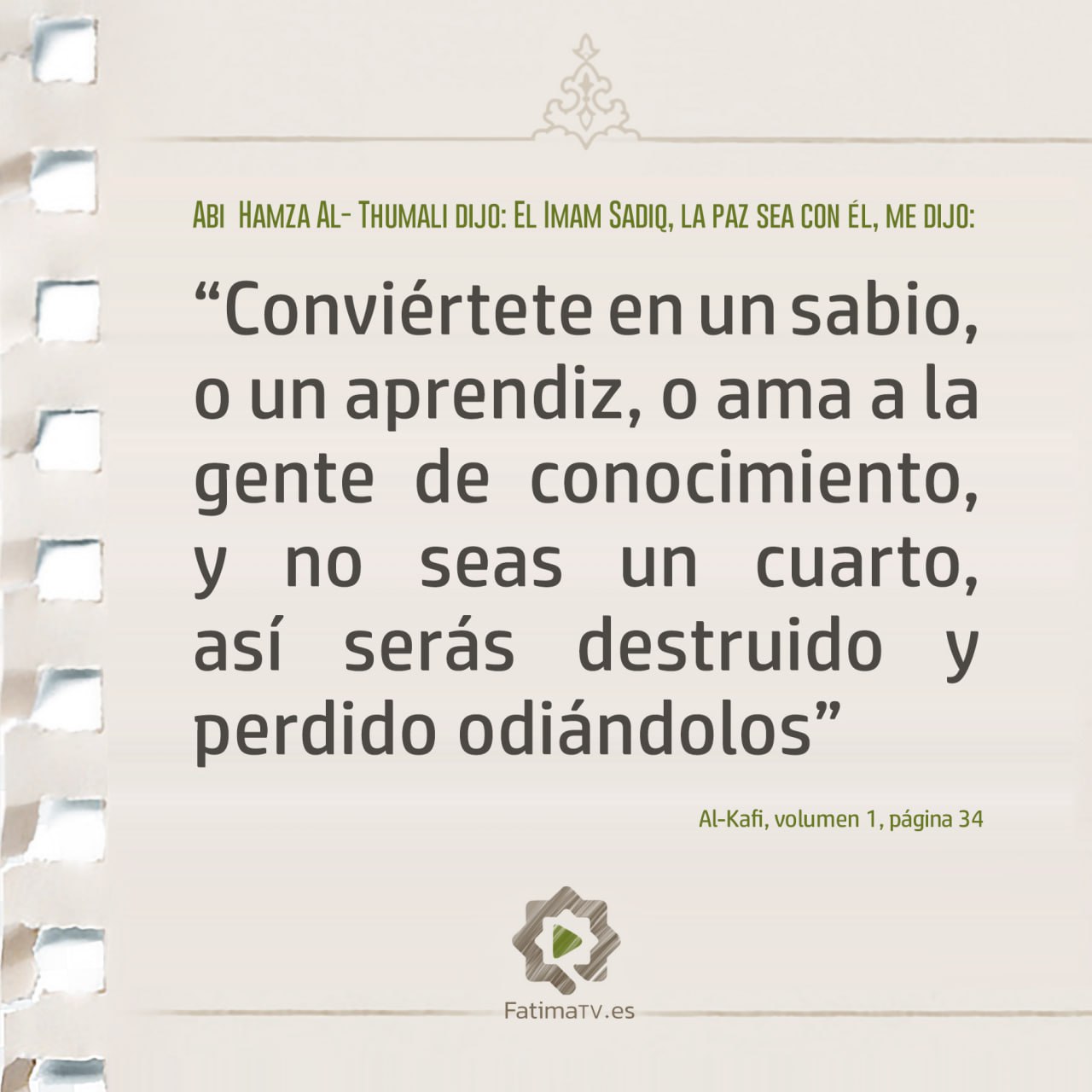 La Importancia del Conocimiento y la Actitud hacia los Sabios