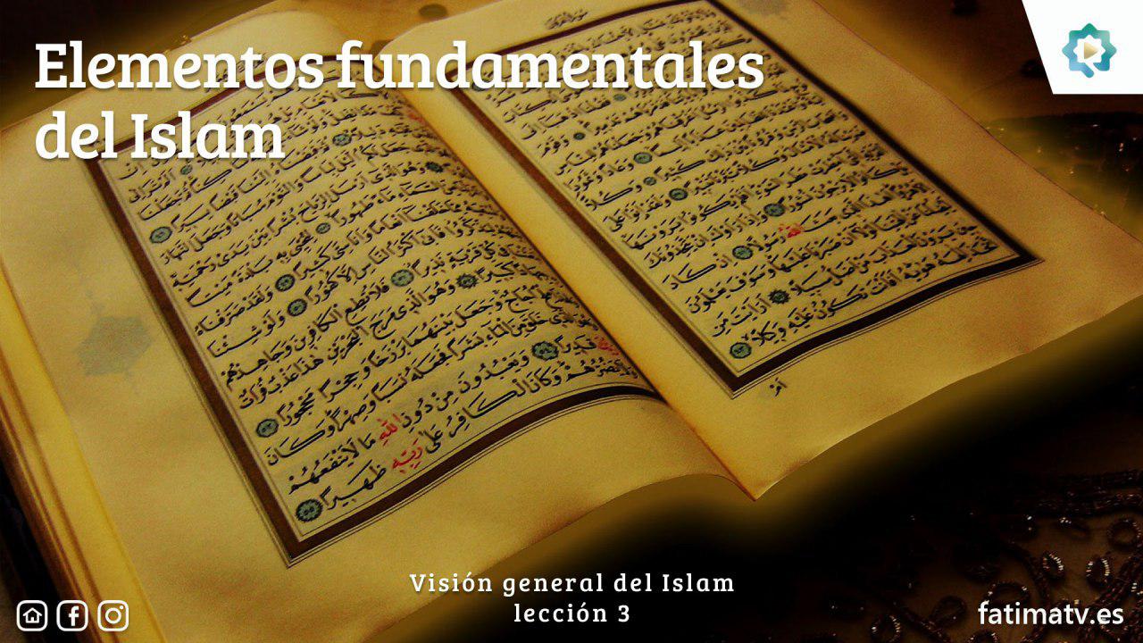 Elementos fundamentales del Islam